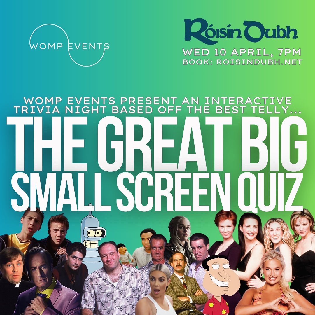 This Wednesday @roisindubhpub: The GREAT BIG SMALL SCREEN QUIZ 📺 With photo, song, trivia & quote rounds - plus prizes aplenty 🏆 If you came to the previous quiz - don’t worry, there will be no repeat questions here. Tickets: roisindubh.net/listings/the-g…