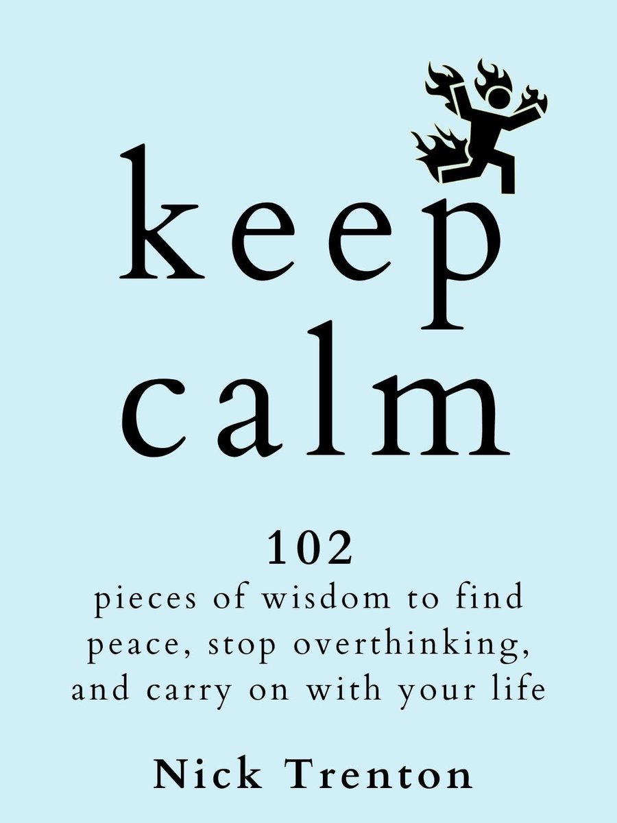 Check out this book: 'KEEP CALM: 102 Pieces of Wisdom to Find…' by Nick Trenton a.co/fmWoOaP