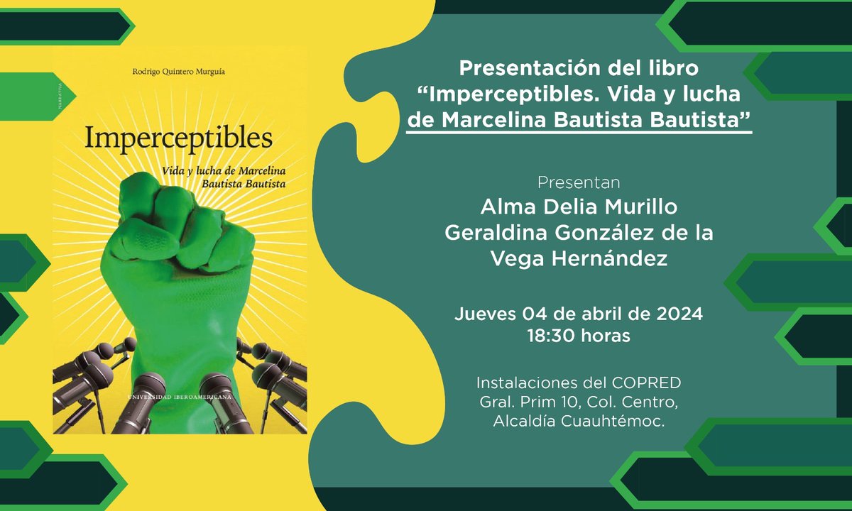CACEHNACIONAL's tweet photo. ✨No sé pierdan hoy a las 6:30 la presentación del Libro Imperceptibles, Vida y lucha de @MarceBautistaB por #RodrigoQuintero
Presentan @Geraldina_GV y @AlmaDeliaMC
📍Instalaciones de @COPRED_CDMX (Gral. Prim #10. Col. Centro, Delegación Cuauhtémoc)
¡Te esperamos! https://t.co/HOuWF7sTvc