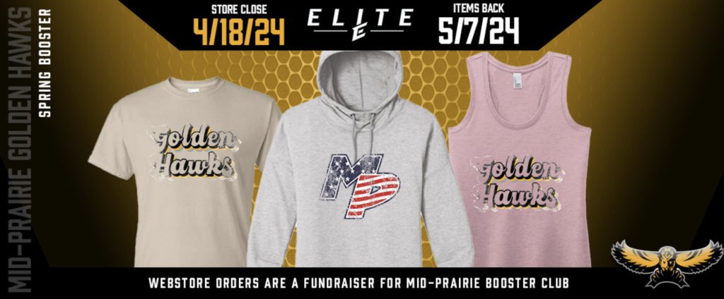 The MP Boosters Spring Webstore is now open! Store closes 4/18 and items will be back 5/7. #mphawks teamelitesports.com/midprairie.html