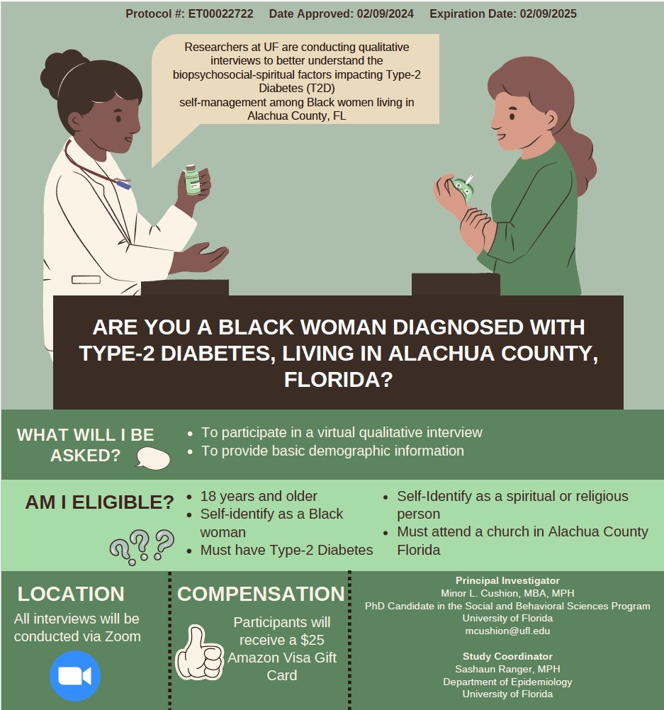 Are you a black woman diagnosed with Type 2 Diabetes, living in Alachua County, Florida? Researchers at UF are conducting qualitative interviews to better understand the biopsychosocial-spiritual factors impacting Type-2 Diabetes (T2D) self-management among Black women living in