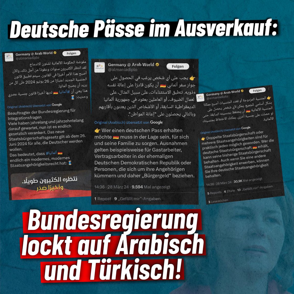 Die Bundesregierung verramscht deutsche Pässe und macht jetzt Werbung auf Arabisch im Ausland. Für sie bedeutet Deutschsein eben nicht mehr als ein Stück Papier, dass praktisch jeder bekommen kann, der keinen Bezug zu Deutschland hat.