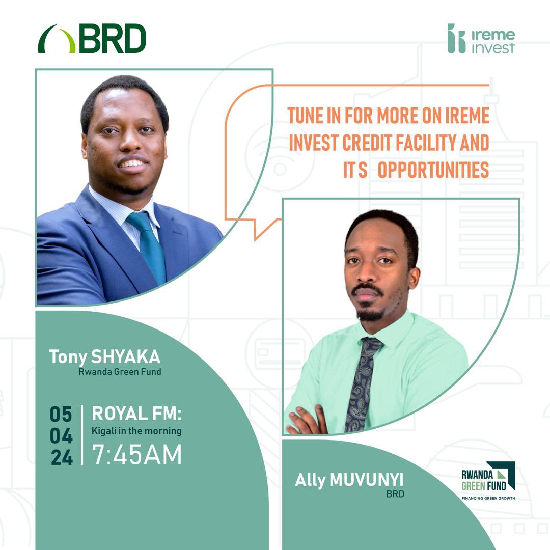 Are you a Rwandan business owner with climate resilient solutions? Ireme Invest wants to hear from you. Tune in to @RoyalFMRwanda 📻 tomorrow Friday at 7:45AM. Do not miss out!!!