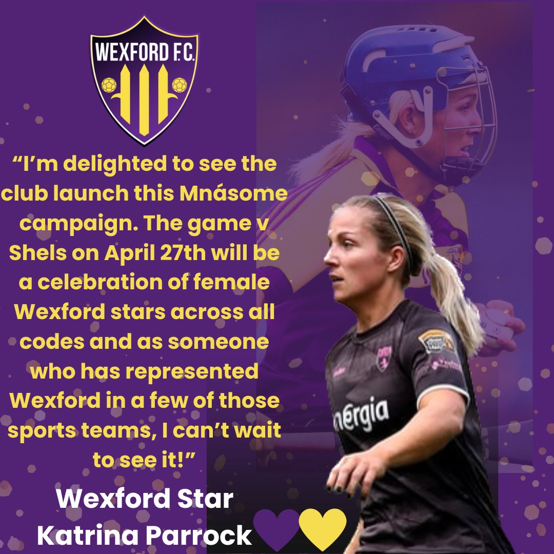 💃🏼 Wexford sporting legend Katrina Parrock can’t wait to shout about the #Mnásome women and girls of Wexford. 

Will you be joining us? Let’s do something a little bit special. 💜💛

🗓️ Sat April 27th 
📍 Ferrycarrig Park 
⏰ Turnstiles Open 16:30 

#Wexford #Mnásome