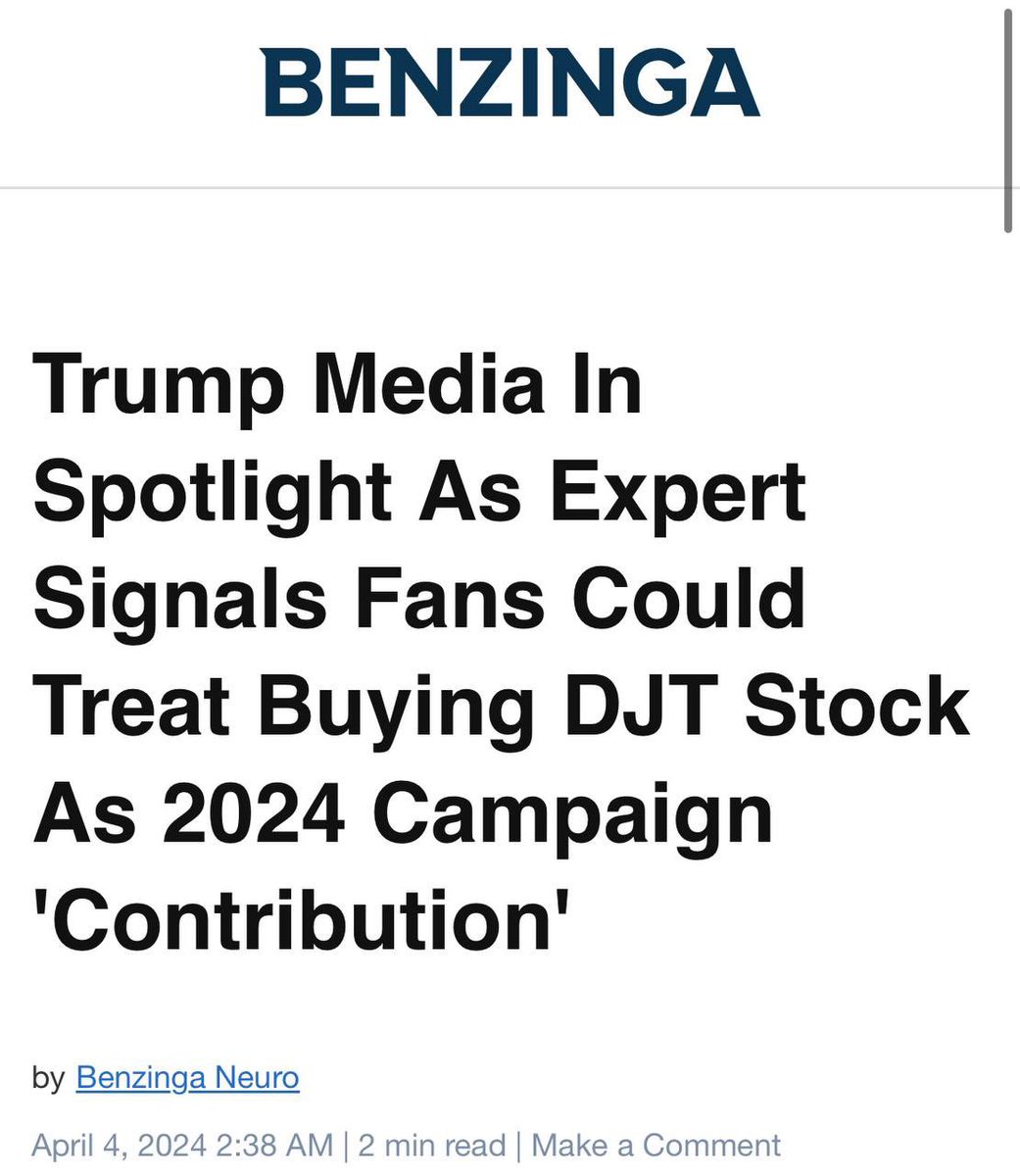 Buying $DJT is a “Campaign Contribution” New article 4/4/24: benzinga.com/amp/content/38…