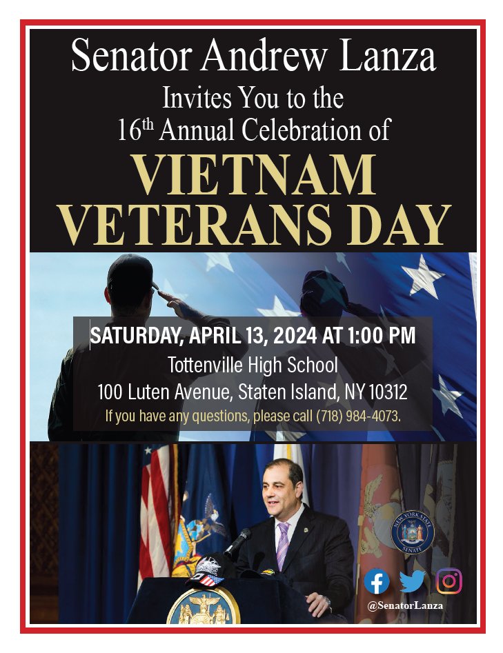 TOMORROW! 16th Annual Vietnam Veterans' Day Ceremony Saturday, April 13, 2024 at 1pm Tottenville High School, 100 Luten Avenue, 10312 ~ Refreshments will be served ~ ~ No RSVP required, All are welcome ~ Any questions please call (718)-984-4073