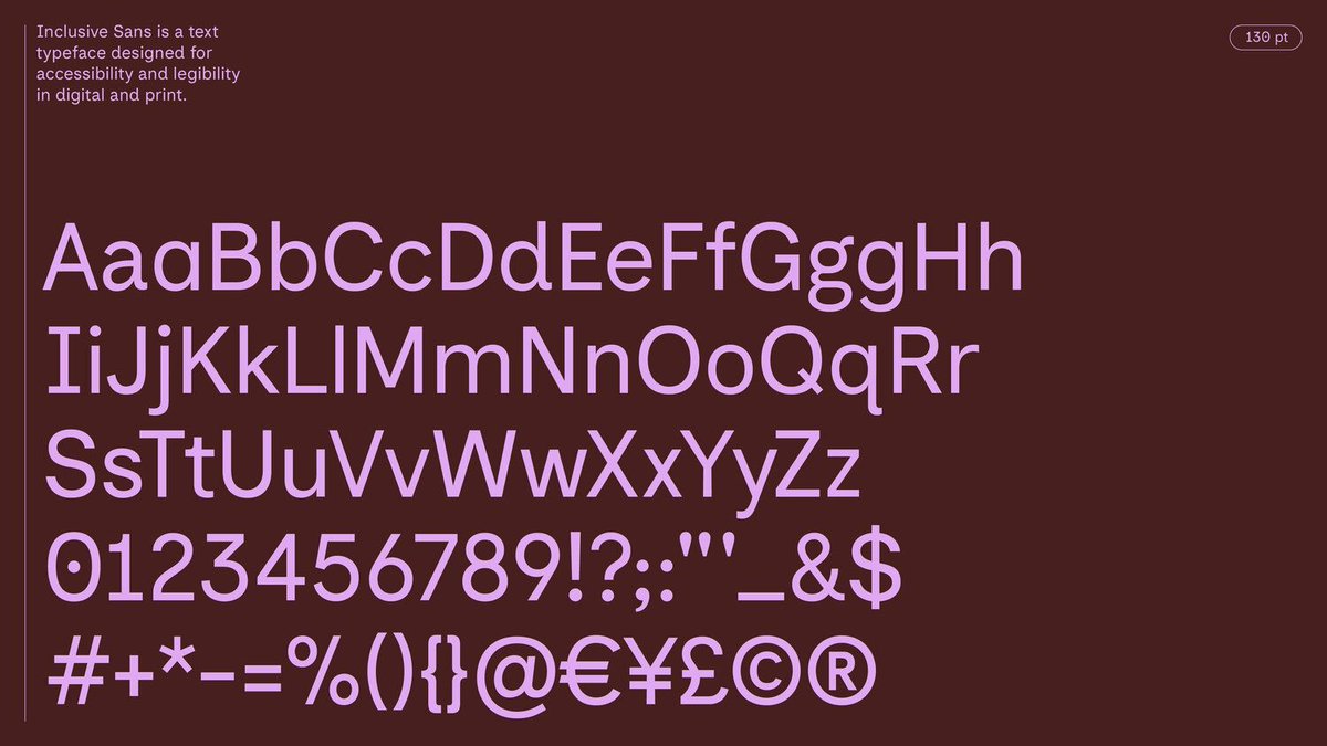 Inclusive Sans - Text font designed for accessibility and readability (SIL Open Font License) oliviaking.com/inclusive-sans