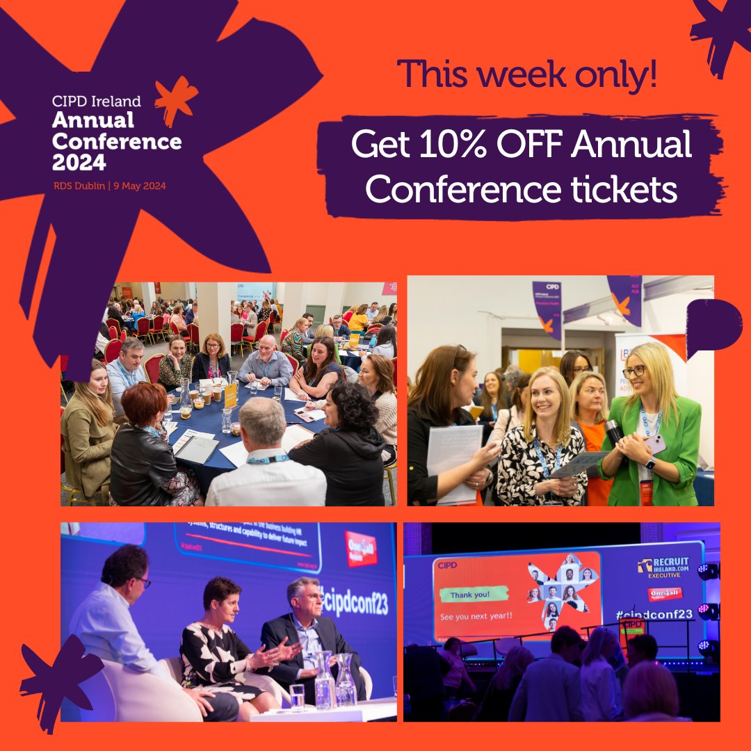 cipdireland's tweet photo. Join us on 09 May, RDS Dublin for the #CIPDIrelandAC to elevate your #HRpractice and #network with industry leaders at a discounted rate!🤩
Get 10% off tickets this week only! Use promo code CIPD10 https://t.co/YkmKIJW9Kx
P.S. Bring your team! Buy a table of 8 and save 20%! https://t.co/M6KlKzIasy