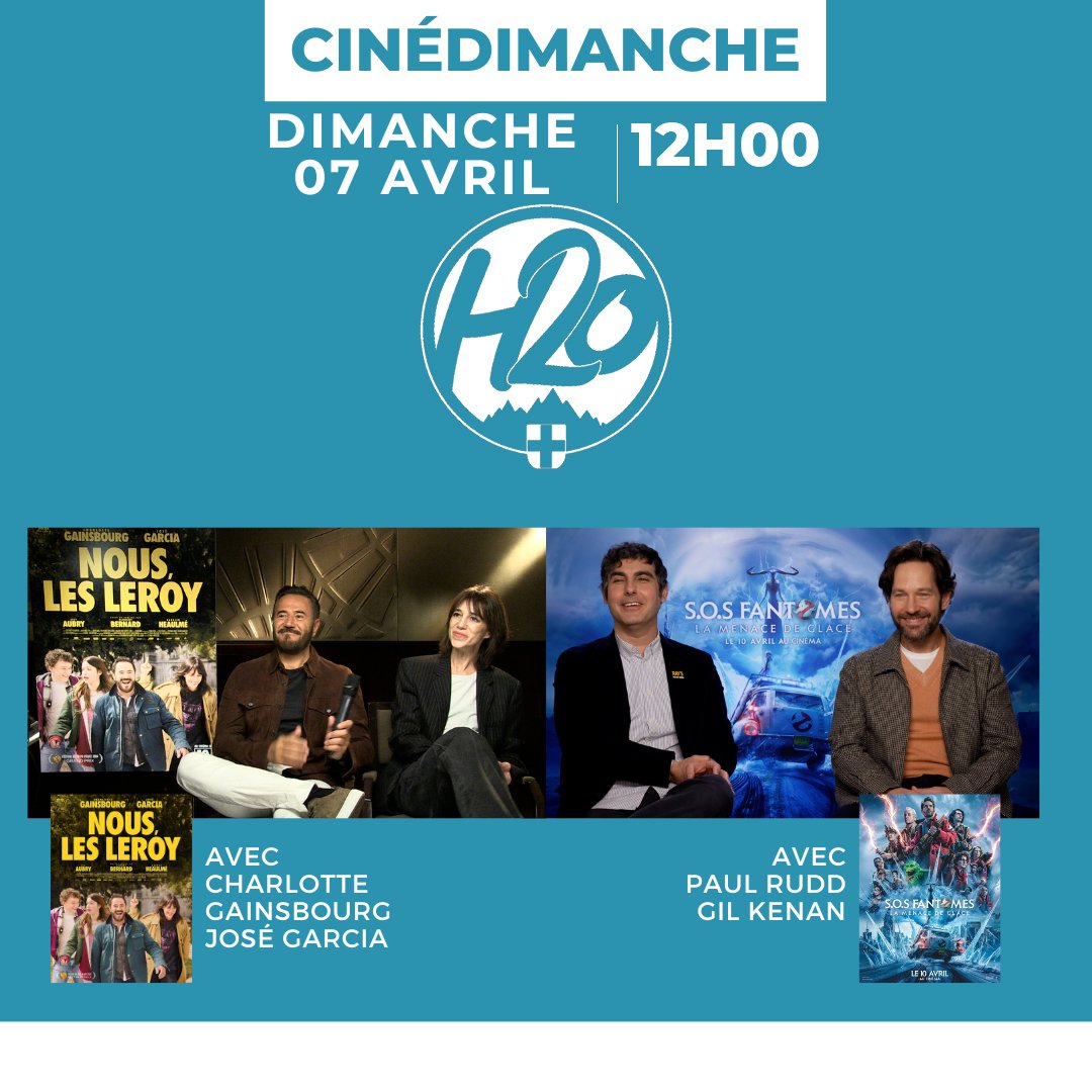 🎬 CINÉDIMANCHE 🎬
Rendez-vous dimanche 07 avril sur H2O pour découvrir 2 films !

✨ #NousLesLeroy en compagnie de #CharlotteGainsbourg et @JoseGarciaOff

✨ Et #SOSFantômes : La Menace de Glace avec #PaulRudd et le réalisateur #GilKenan

Bonne séance ! 🎬
#CinéDimanche #cinéma