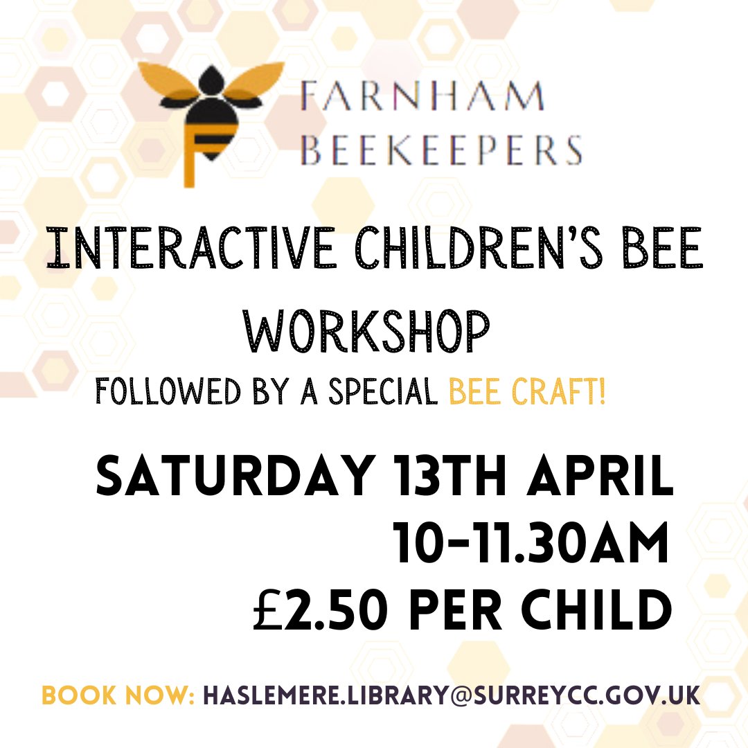 Join us and volunteers from the Farnham Beekeepers Association for an un-BEE-lievable children’s workshop!

Find out more about the Farnham Beekeepers and how you can help our local bees here: app.peoplesfundraising.com/wall/farnham-b… 

@surreylibrariesuk #HaslemereLibrary