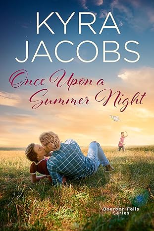 Awesome Romance Novels: Once Upon a Summer Night by Kyra Jacobs awesomeromancenovels.blogspot.com/2024/04/once-u… #RomanceReaders #ReadingCommunity #ebooks #blogs @KyraJacobsBooks #WritersLift