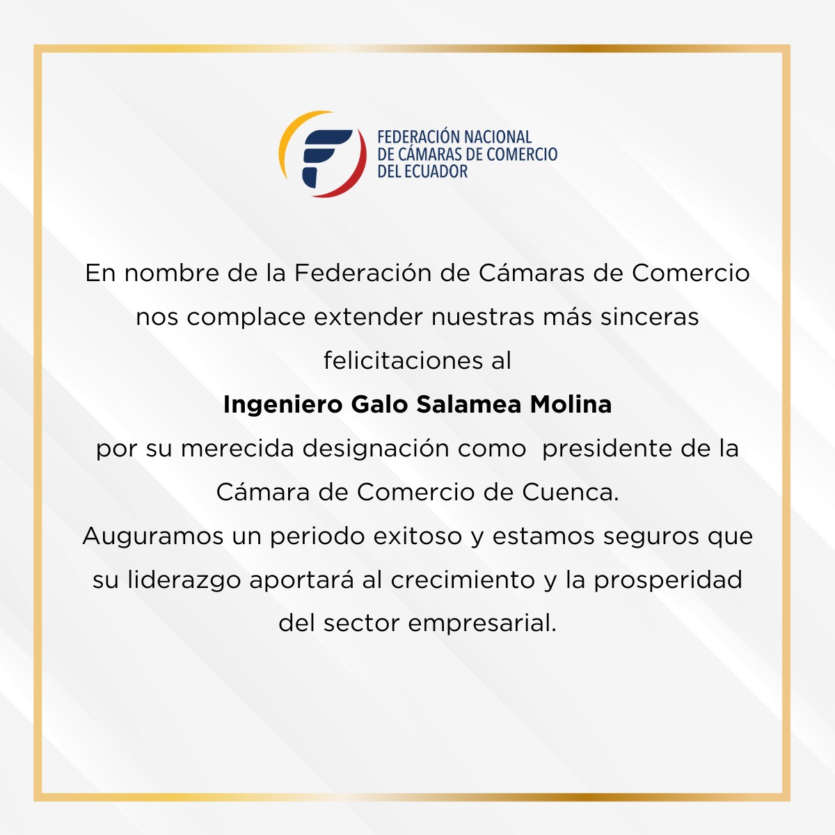Fedecámaras Ecuador (@fedecamaras_ecu) on Twitter photo La Federación de Cámaras de Comercio se complace en extender sus más sinceras felicitaciones al Ing. Galo Salamea por su designación como presidente de la <a href="/cccuenca/">Cámara de Comercio de Cuenca</a> La Federación de Cámaras de Comercio se complace en extender sus más sinceras felicitaciones al Ing. Galo Salamea por su designación como presidente de la <a href="/cccuenca/">Cámara de Comercio de Cuenca</a>