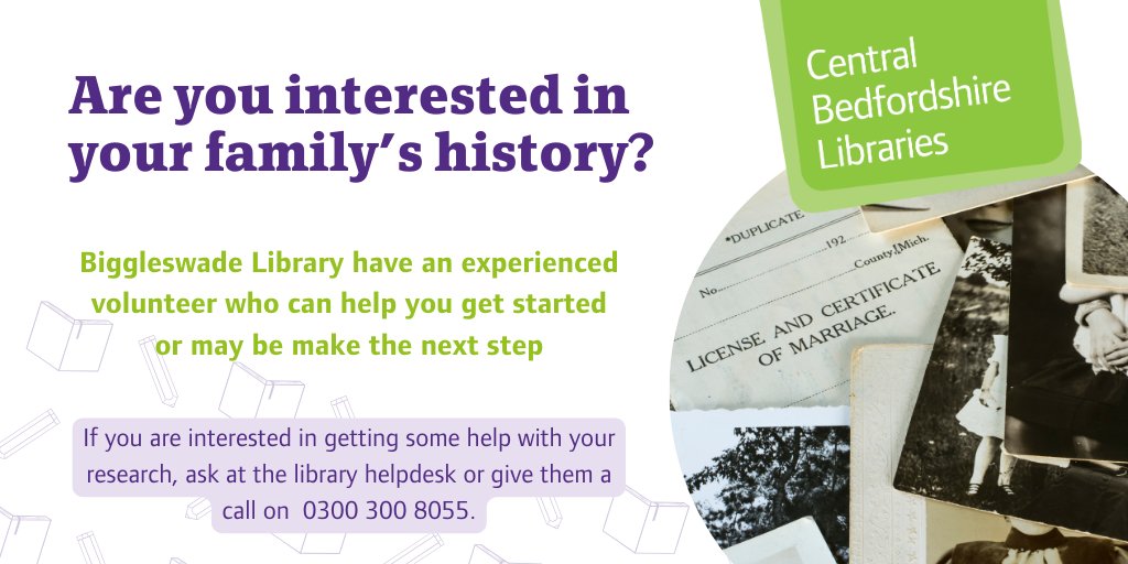 Are you interested in your family's history but need some help getting started or some ideas about where to look next? Biggleswade Library have an experienced volunteer who can help! Interested? Ask the Biggleswade Library helpdesk or give them a call on 0300 300 8055.