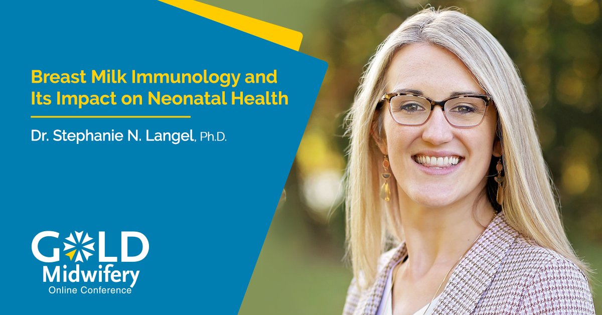 Join us at the #GOLDMidwifery2024 Online Conference with Dr. Stephanie N. Langel, Ph.D. for 'Breast Milk Immunology and Its Impact on Neonatal Health': goldmidwifery.com/conference/pre… #midwife #midwifery #breastfeeding #HumanMilk #lactation #breastmilk