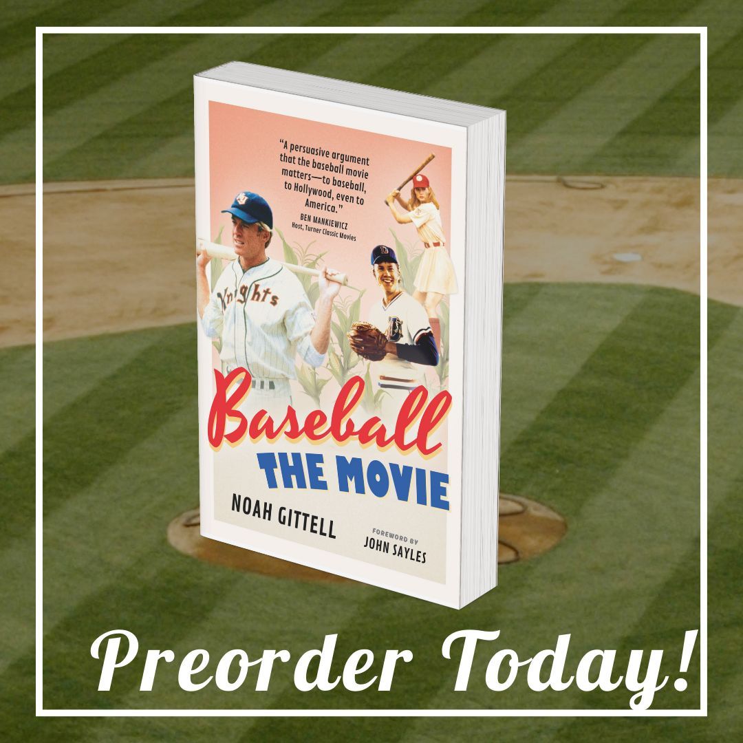 Slide in to the world of baseball movies from Pride of the Yankees to Moneyball. Out May 14th preorder your copy today! @noahgittell buff.ly/4aGd4m4