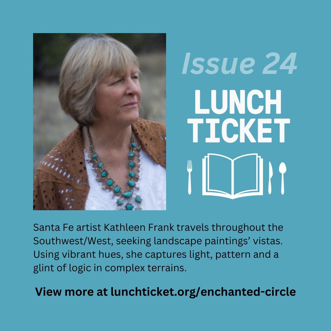 Of her paintings, 'Enchanted Circle', in Issue 24 of Lunch Ticket, Kathleen Frank says, 'Several times a year I travel throughout the Southwest, hiking and photographing vistas for future paintings.' Read more at: buff.ly/3vBofgK #art #painting #visualart #litmag