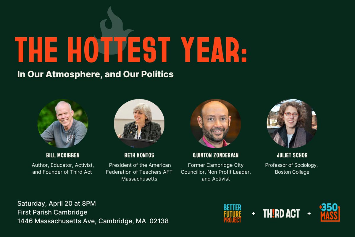 We are thrilled to host a panel with @BillMcKibben, founder of 350 & @ThirdActOrg, on Satuday, April 20th! Moderated by @JulietSchor, Bill will be joined by Beth Kontos, president of @AFTMass, and @QZondervan, former City Councilor. Get tickets here! 350mass.betterfutureproject.org/mckibben_conve…