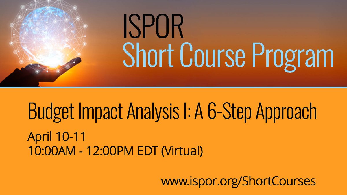 Do you know the 6 steps for estimating #budgetimpact? Attend our short course and learn how to use actual budget impact models. #budgetimpactanalysis #healthcare #HEOR ow.ly/18js50R596m