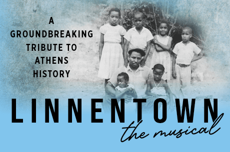 Don't miss 'Linnentown - The Musical'! Experience the history of Linnentown through this groundbreaking production. Proceeds from each ticket supports Athens' first African American History Museum. Get your seats at: classiccenter.com/1585/Linnentow… 

#LinnentownTheMusical #VisitAthensGA