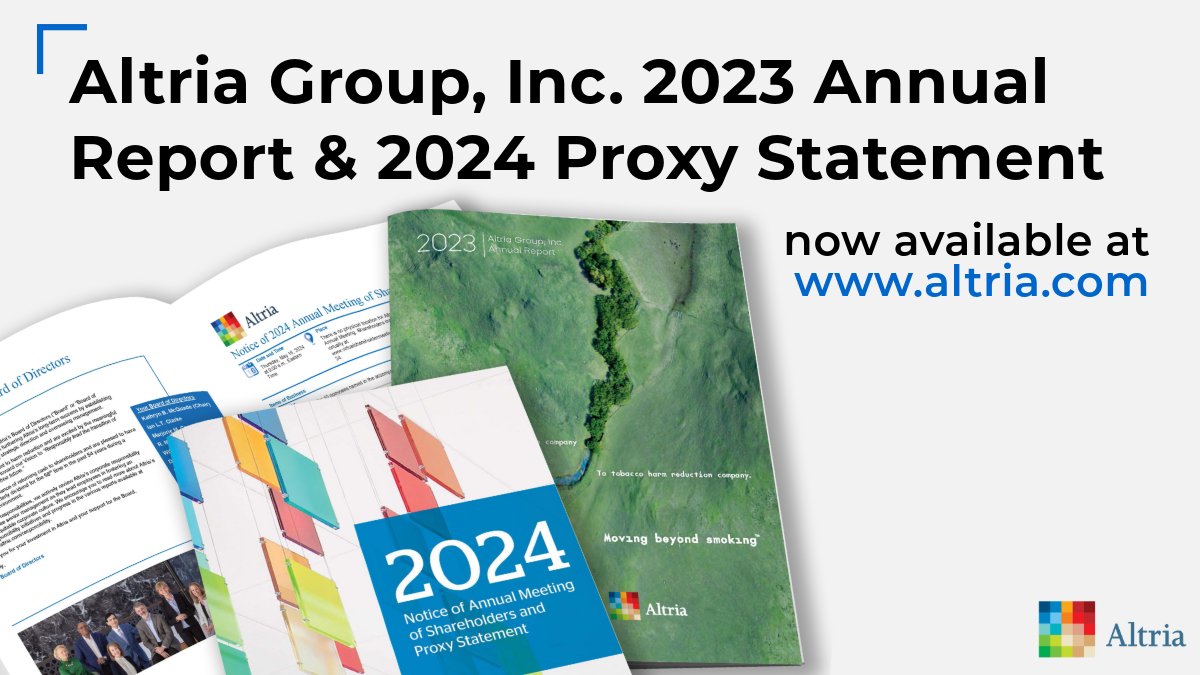Altria’s 2023 Annual Report and 2024 Proxy Statement are now available at ow.ly/ZsPx50R8nKo. Shareholders will also find information about our 2024 Annual Meeting of Shareholders taking place on May 16th at 9:00 AM ET, including how to vote their shares. $MO