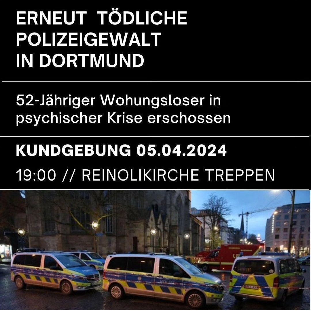 Erneut tödliche Polizeigewalt und Dortmund. Die Initiative Schlafen statt Strafe ruft für morgen 19:00 Uhr zu einer Kundgebung an der Reinildikirche ind #Dortmund auf.