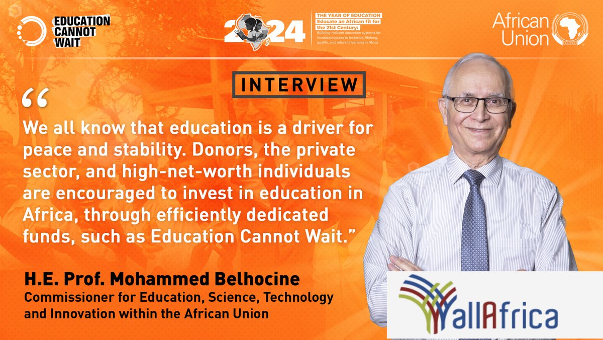 #Afrique: Éducation sans délai s'entretient avec le Professeur @HE_Belhocine, Commissaire à l'Éducation, à la Science, à la Technologie et à l'Innovation au sein de l'Union Africaine @allafrica:👇 fr.allafrica.com/stories/202404…