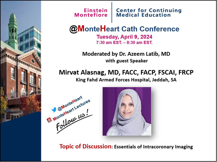 Dear Faculty, Fellows, Residents and Friends Welcome to another @MonteHeart Cath Conference Follow the Link: 🔗👉einsteinmed.zoom.us/j/94285430659 Zoom International Dial-in Numbers “Click on Link 👉🔗 einsteinmed.zoom.us/u/actSqQtulN