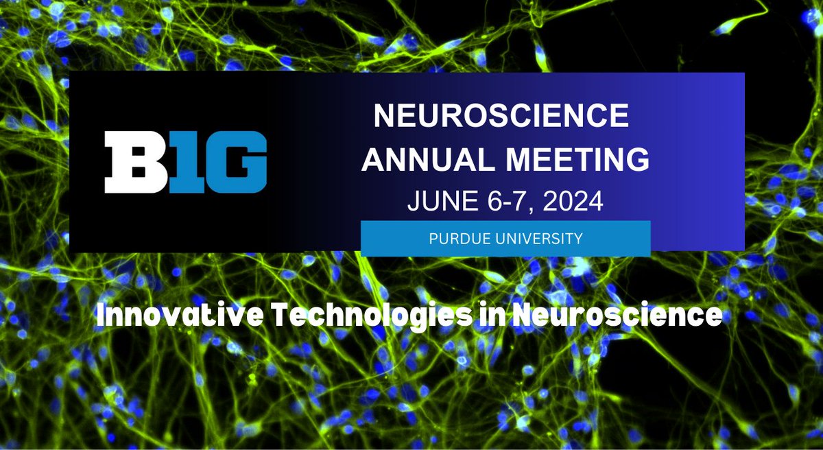 The third annual #BigTenNeuroscience Annual Meeting will be held at Purdue University June 6-7 of this year!  Use the link below to register!  A great opportunity for trainees at all stages to develop their scientific networks across the @bigten!

web.cvent.com/event/a36e951b…