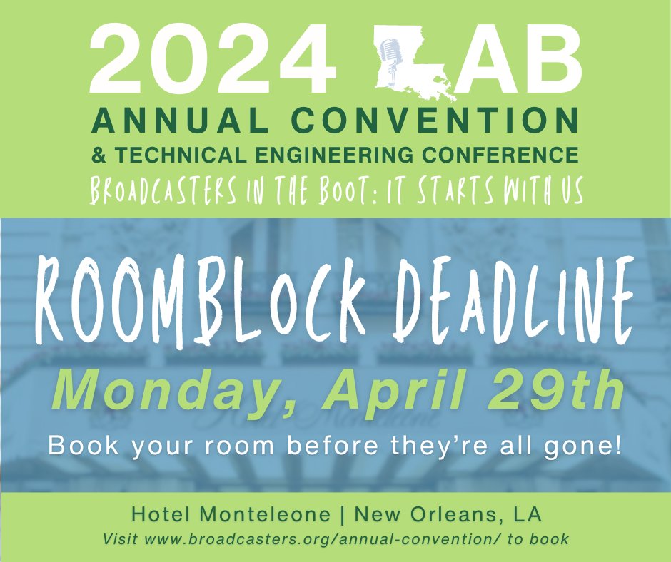 LAST DAY! Make sure you book your rooms if haven't already; deadline closes tonight. Visit:broadcasters.org/annual-convent…