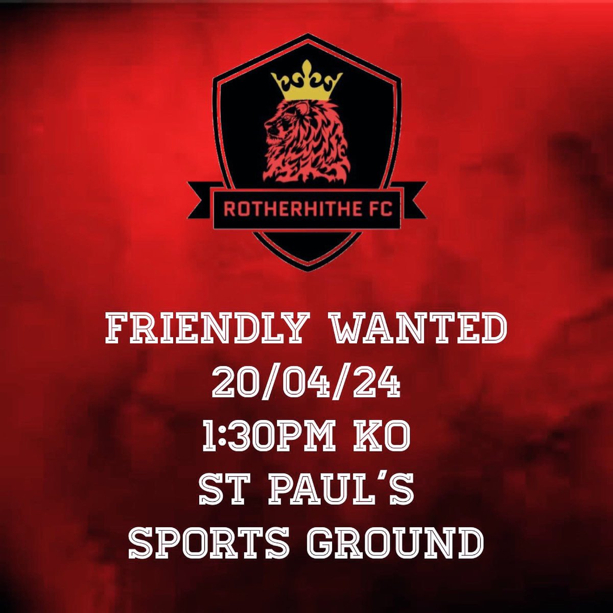 FRIENDLY WANTED © © for our first team 20th April 1.30pm KO, have pitch available St Paul's sports ground, salter road Se16 5ef dm if interested or email rotherhithefc@yahoo.com @LondonFA @KentFA @BASLFL #footballgame #footballnews #friendlymatch #team #ball #gametime