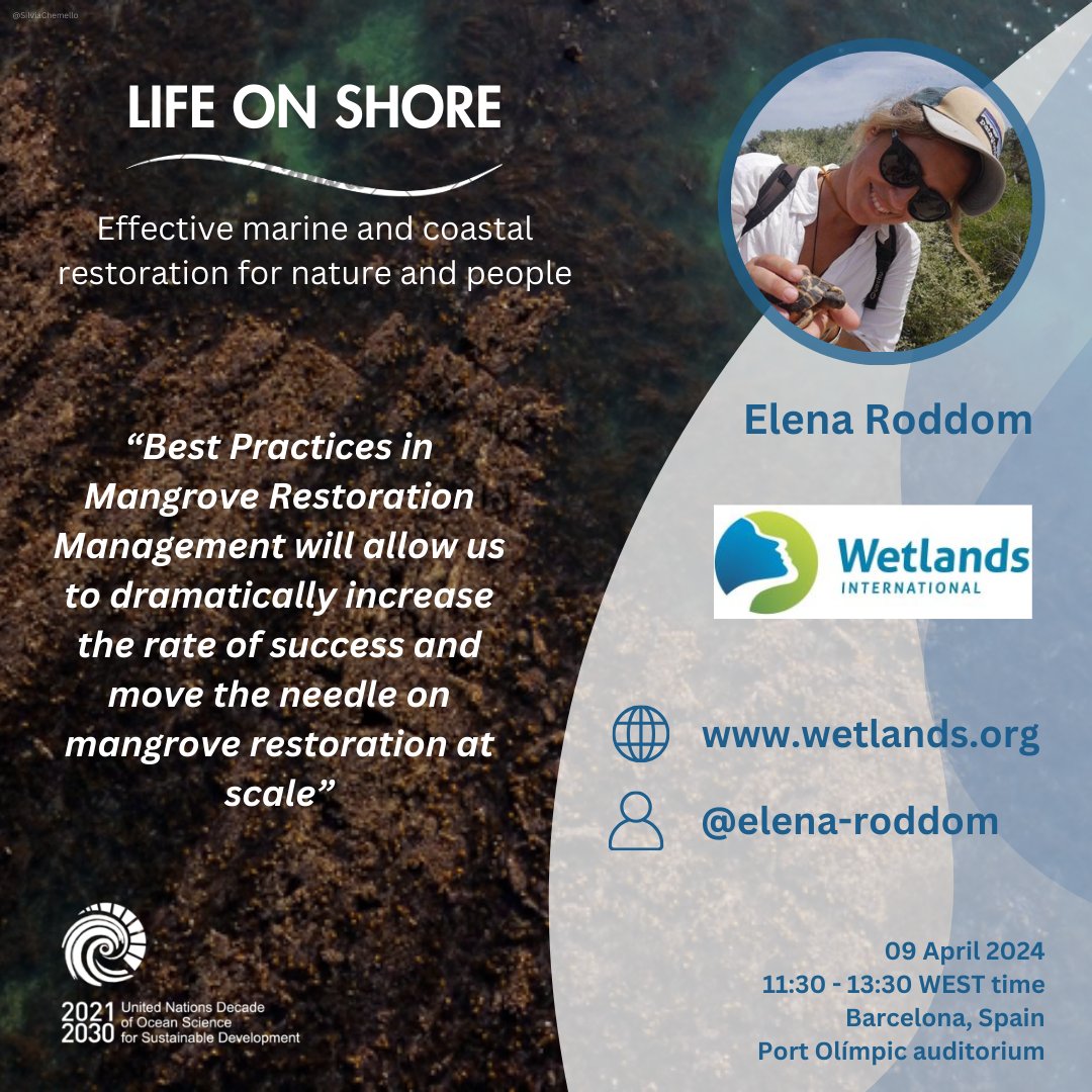 Presenting our speakers at #UNOceanDecade satellite event 'Life on Shore'! Elena Roddom from @WetlandsInt will speak about enabling best practices for science-based and inclusive mangrove restoration 🌱 Come visit us! ➡️Registration: rb.gy/33bnvu