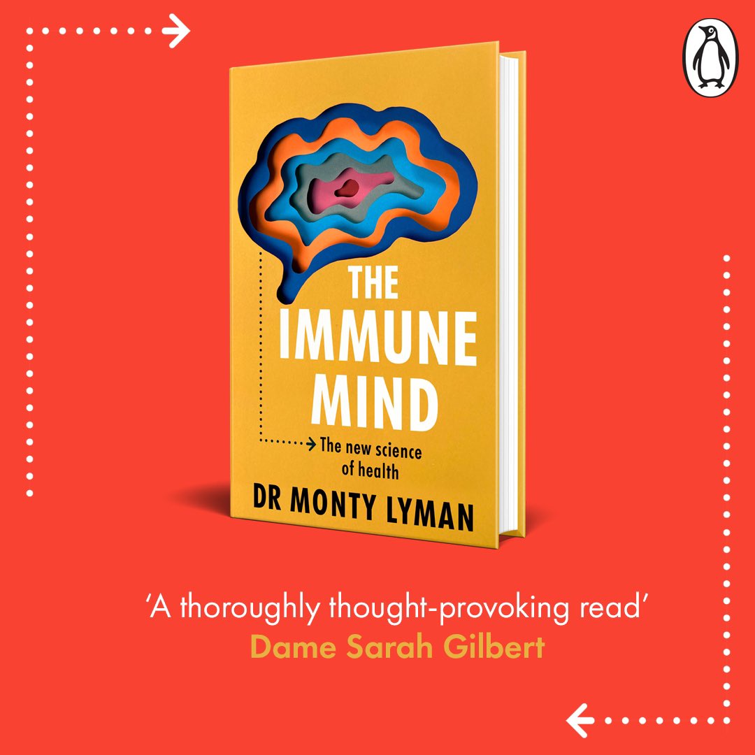 Happy publication day to ‘The Immune Mind’ by @monty_lyman! 🧠