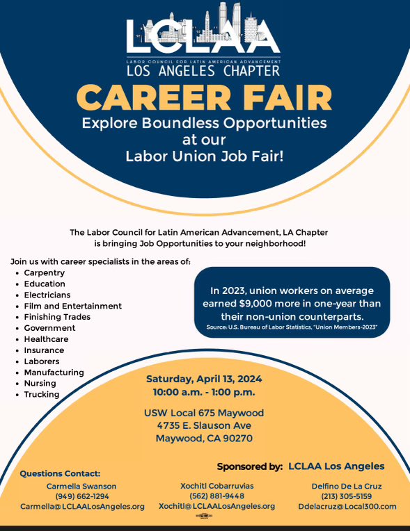 🚀 Union Members! Join us at the LCLAA Career Fair! 🗓️ Sat, April 13, 10am-1pm 📍 USW Local 675, Maywood, CA. Network, discover jobs & build your future! Don't miss out! ✊ #LCLAA #CareerFair #UnionPride #LosAngelesJobs