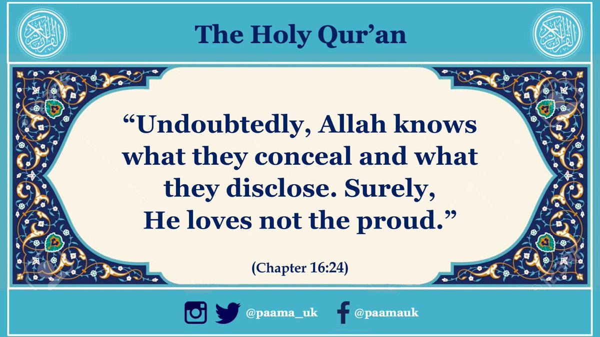 “Undoubtedly, Allah knows what they conceal and what they …” #HolyQuran Ch.16:24 #Quran #Ramadhan #Ramadan