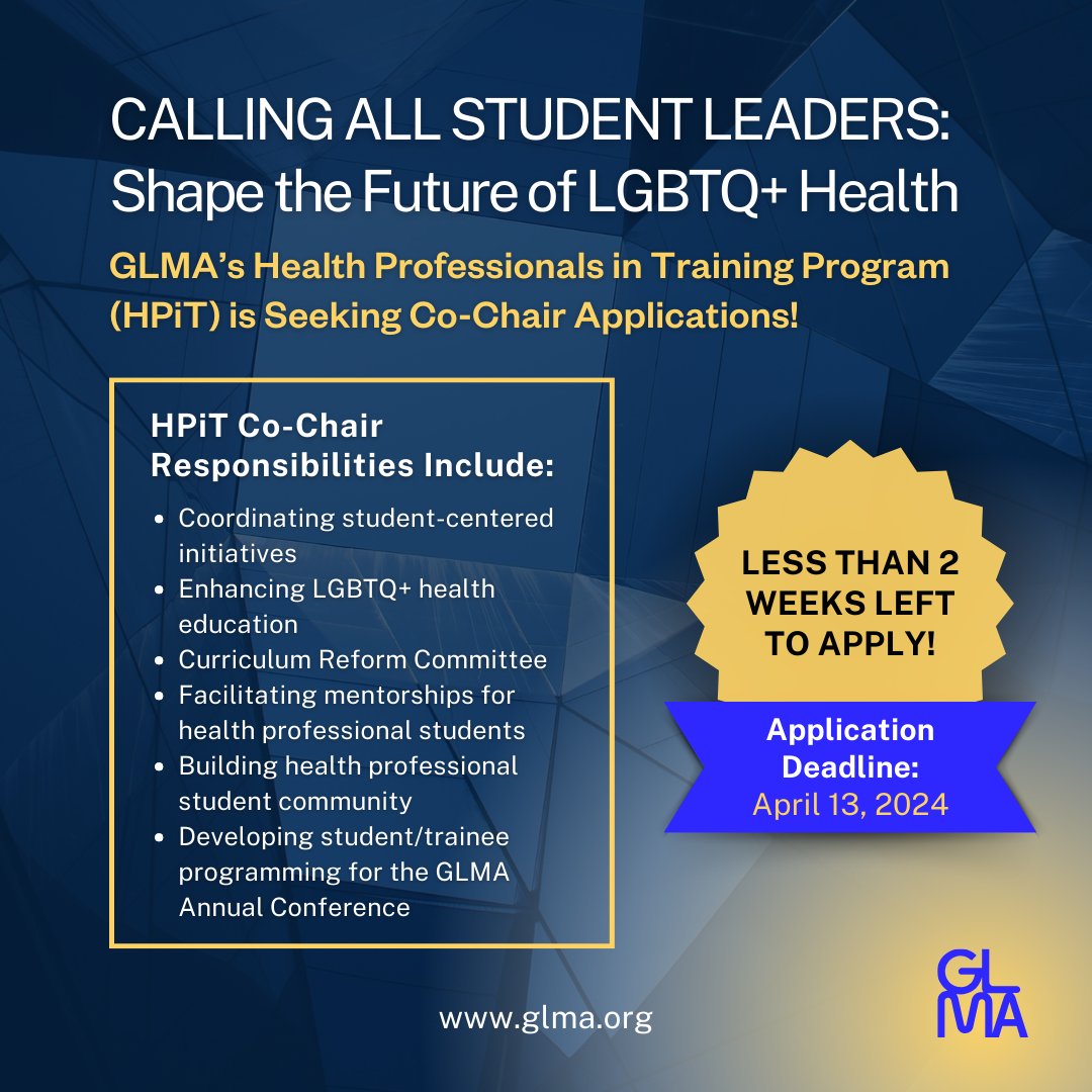 Exciting Opportunity for Students & Trainees! GLMA's Health Professionals in Training (HPiT) program is currently seeking applications for the role of Co-Chair. Application deadline is April 13, 2024. loom.ly/cuu-obY #InclusiveHealthcare #LGBTQHealth
