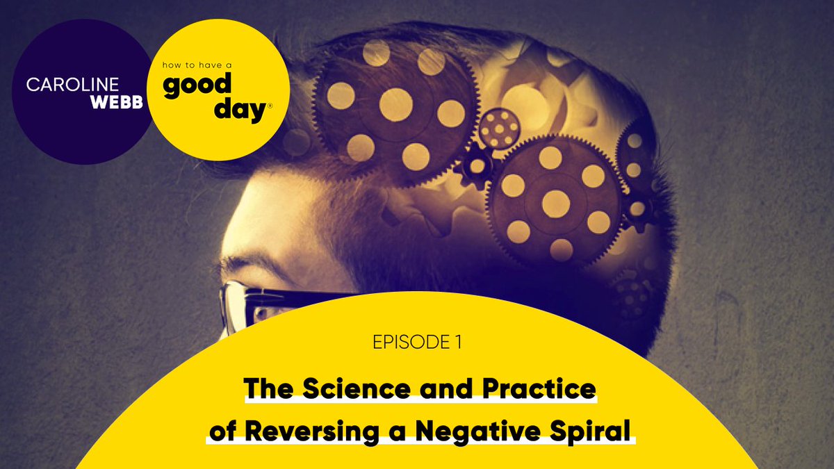 Stuck in a negative spiral? Learn to reverse it with the first episode of my 'How to Have A Good Day in Uncertain Times' series. Includes strategies, a downloadable handout, and book excerpt. It's subscriber-only content, but don't worry, no spam: carolinewebb.co/course/episode…