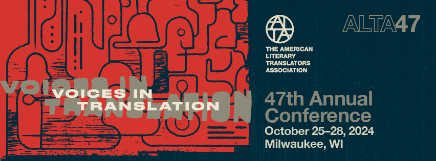 📣 Don't forget: Proposals for panels and workshops for the upcoming ALTA conference, ALTA47: Voices in Translation, are open! See the full description of the conference theme and find out how to propose a conference session by June 17 here: bit.ly/43bFWjl