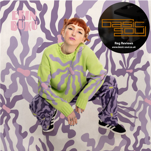 Erin Buku – Self Titled [Inner Tribe Records] Austrailian Vocalist, DJ/Producer Erin Buku delivers an engaging self titled debut. The nine track album is a laidback array of tasty RnB soulful hip hop grooves. “Dreamers” is a m... basic-soul.co.uk/wp/2024/04/04/… #review by @reg_dancy