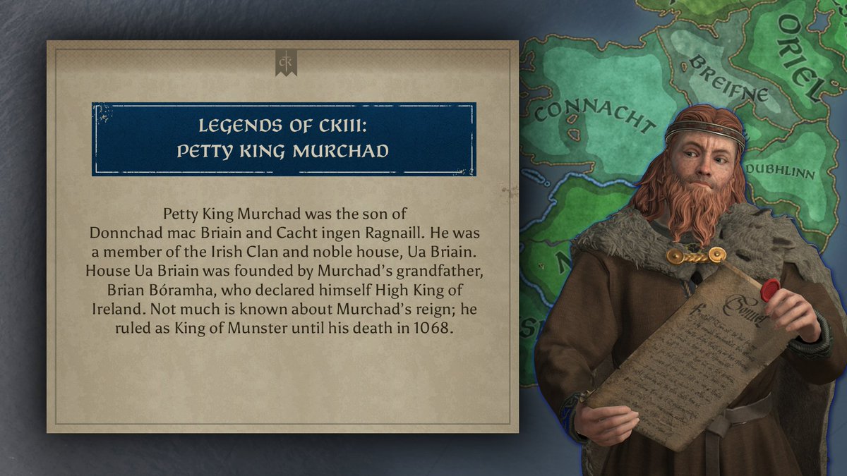 #LoCK3 Historical Fact: Petty King Murchad 📜 His deeds may be lost to time, but with your help, perhaps a member of the house of Briain can sit on the throne of Ireland once more? 👑 Learn more about other Legends of Crusader Kings III here: pdxint.at/LoCKIII #CK3