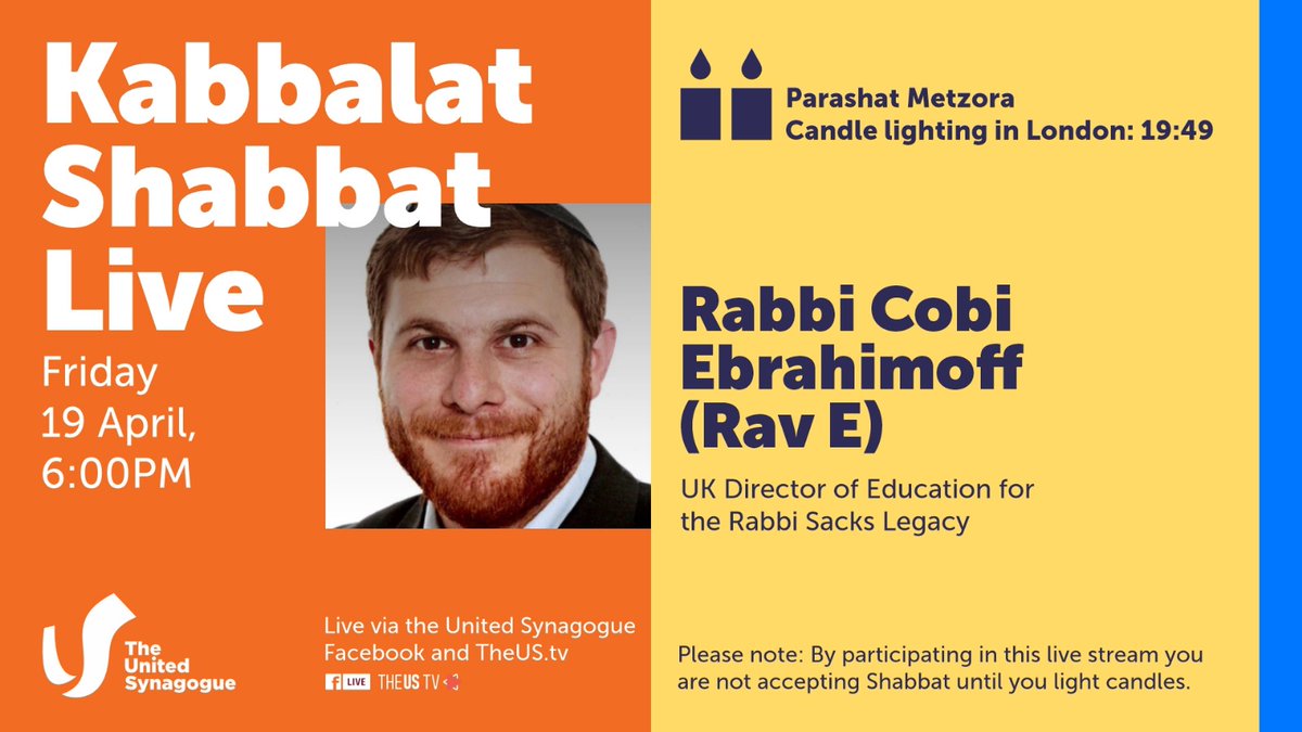 Join us tomorrow at 6:00pm as we prepare to welcome in Shabbat with Rabbi Cobi Ebrahimoff (Rav E), UK Director of Education for the Rabbi Sacks Legacy. Watch it live here: theus.tv/kabbalat-shabb…