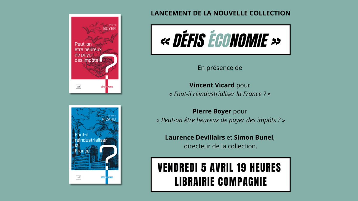 📚 Nouvelle collection aux Puf 📚

Dirigée par <a href="/BunelSimon/">Simon Bunel</a>, « Défis économie » a pour ambition de traiter des questions économiques qui habitent notre quotidien tout en restant accessible à tous

📅Lancement ce vendredi 5 avril à 19H, à <a href="/libcompagnie/">Librairie Compagnie</a>