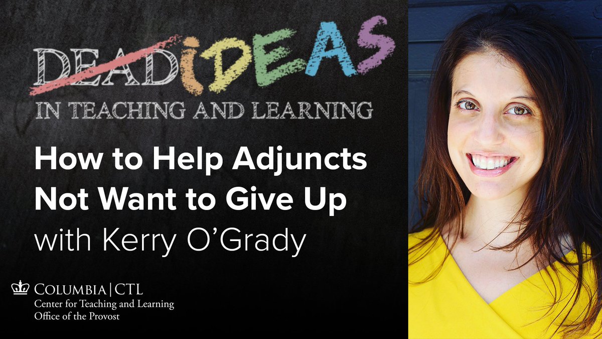 New podcast: In this episode we examine the systemic issues and dead ideas that often underlie the hiring and supporting of contingent faculty. We speak with Kerry O’Grady, Director at the Samberg Institute for Teaching Excellence at @Columbia_Biz. Listen: ctl.columbia.edu/podcast