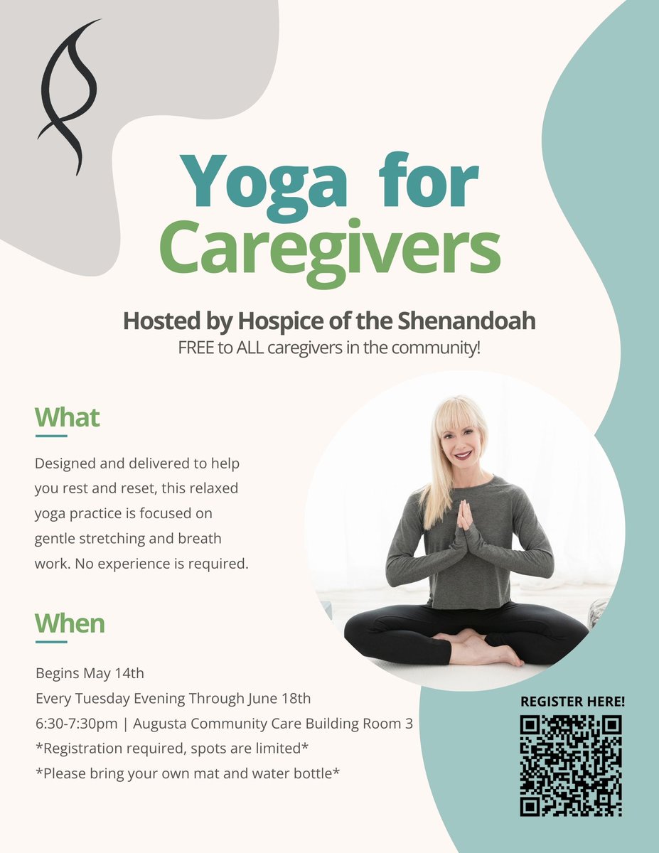 Register for FREE Yoga for Caregivers; hosted by Augusta Health Hospice of the Shenandoah and available to ALL community caregivers. Classes will begin May 14th, and will be hosted every Tuesday evening through June 18th.