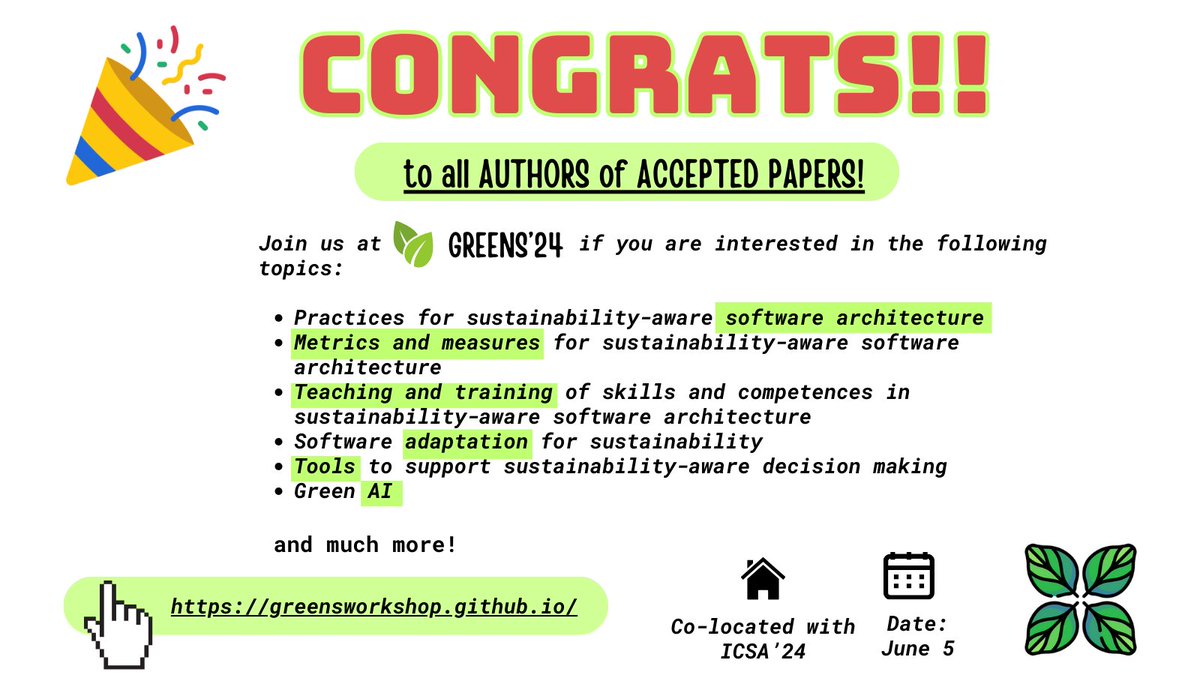 Congratulations to all authors! 🎉

Our website now lists accepted submissions! We will update the program soon. Stay tuned!

See you at #greens24!

🗓️ Date:  June 5
🔗 greensworkshop.github.io
🏡 Co-Located with <a href="/ICSAconf/">ICSA 2025</a>

Help us shape the future of #sustainable #software! 🍃