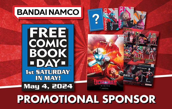 🎉 Team-up Alert! @BandaiCollect & #FCBD are giving away FREE Ultraman: Rising posters & cards on May 4 at select stores! 🌠 Limited supply! Find your nearest participating retailer on our FCBD website. #FCBD2024 @BandaiNamcoPlay