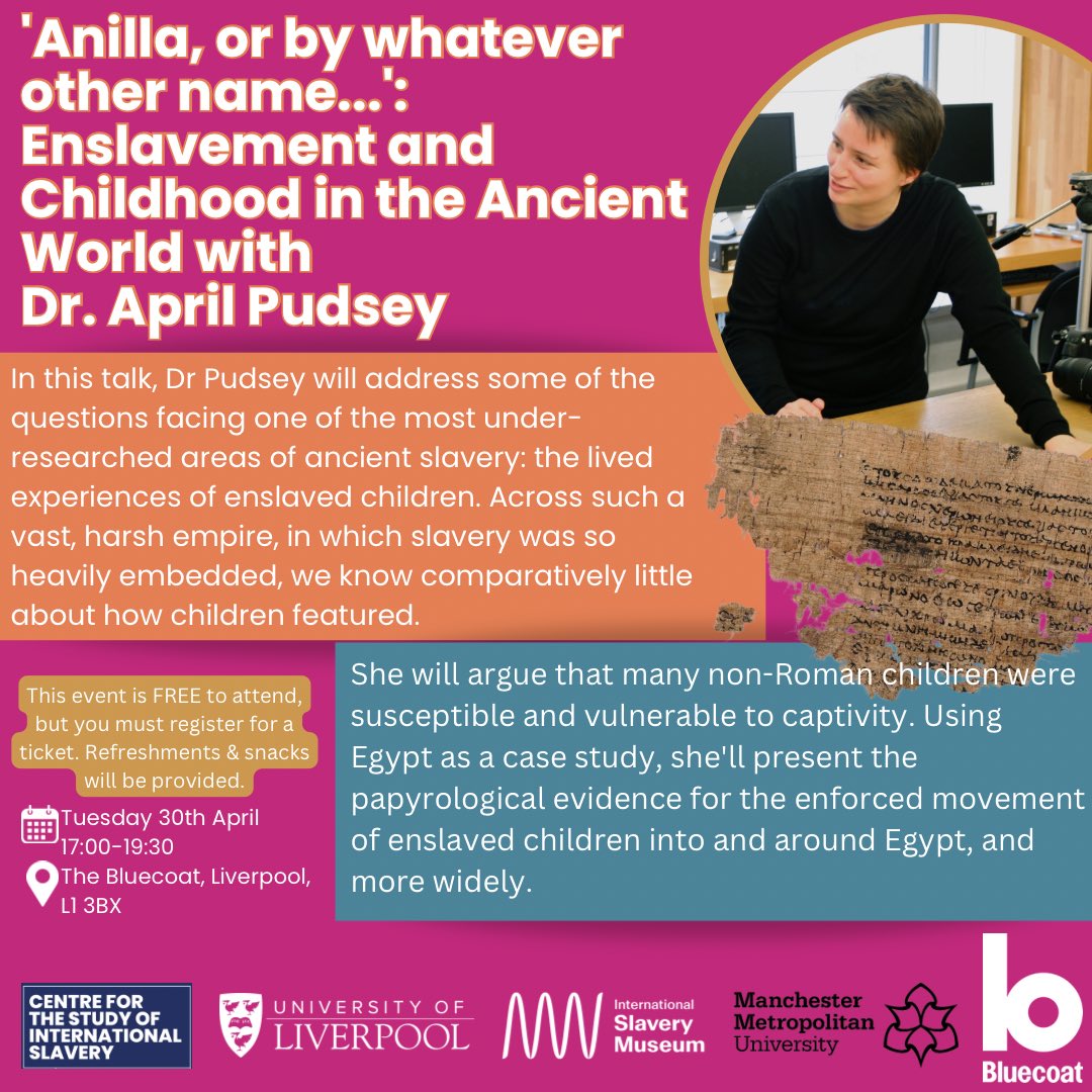 🔔 On 30th April, we are so excited to be welcoming @AprilPudsey at @theBluecoat to deliver a talk on Enslavement and Childhood in the Ancient World. This event is FREE, you just need to register for a ticket through the link⬇️ Hope to see you there! tr.ee/R2mCbbC76j