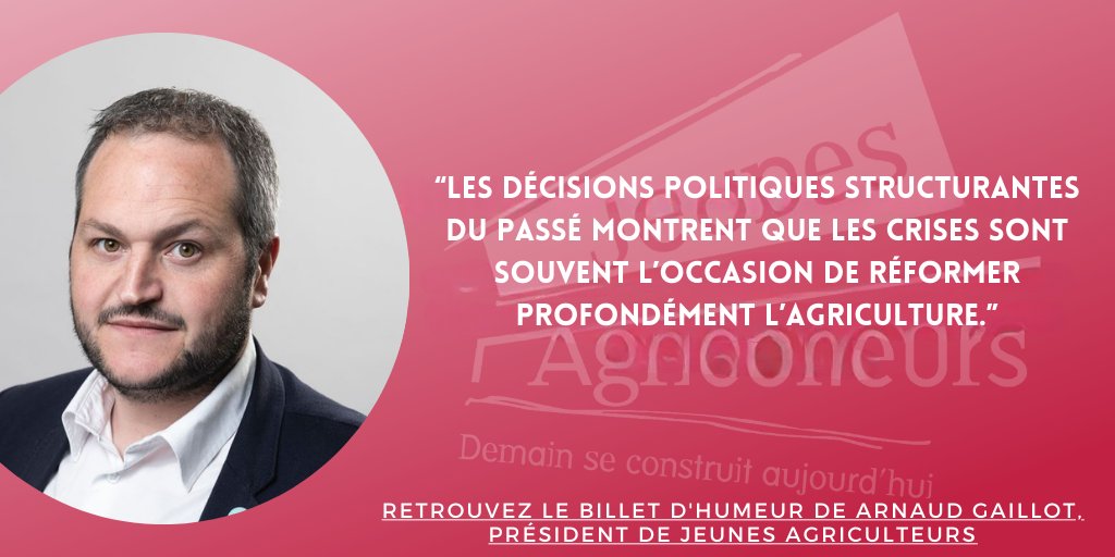 🚨📄 'Faisons de la crise agricole une opportunité' Découvrez le billet d'humeur d'@gaillot_arnaud sur notre site 👇 jeunes-agriculteurs.fr/.../faisons-de…