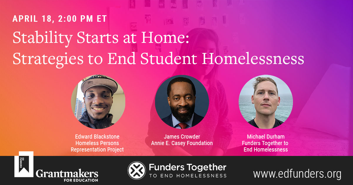 One of #educationfunders' most pressing concerns? Student homelessness. Learn more about housing justice & what funders can do at this 4/18 webinar with @HPRPMaryland, @AECFNews& @funderstogether. Learn more & reg: bit.ly/3IlBfKn