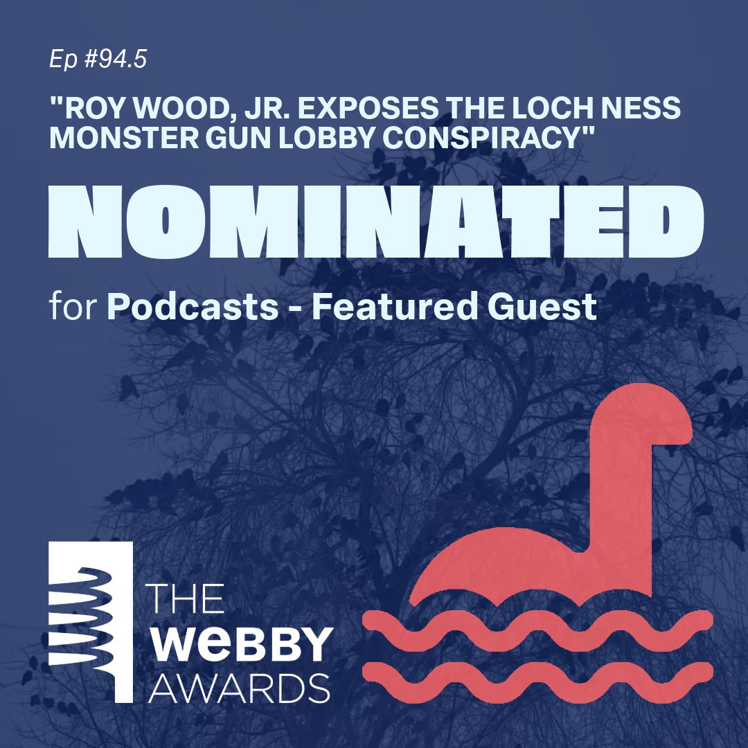 Adam_K_Levin's tweet image. We&apos;re up for a #Webby! Please vote for &quot;Podcasts - Featured Guest&quot; for our episode &quot;Roy Wood, Jr. Exposes the Loch Ness Monster Gun Lobby Conspiracy.&quot;
vote.webbyawards.com/PublicVoting#/…
@roywoodjr