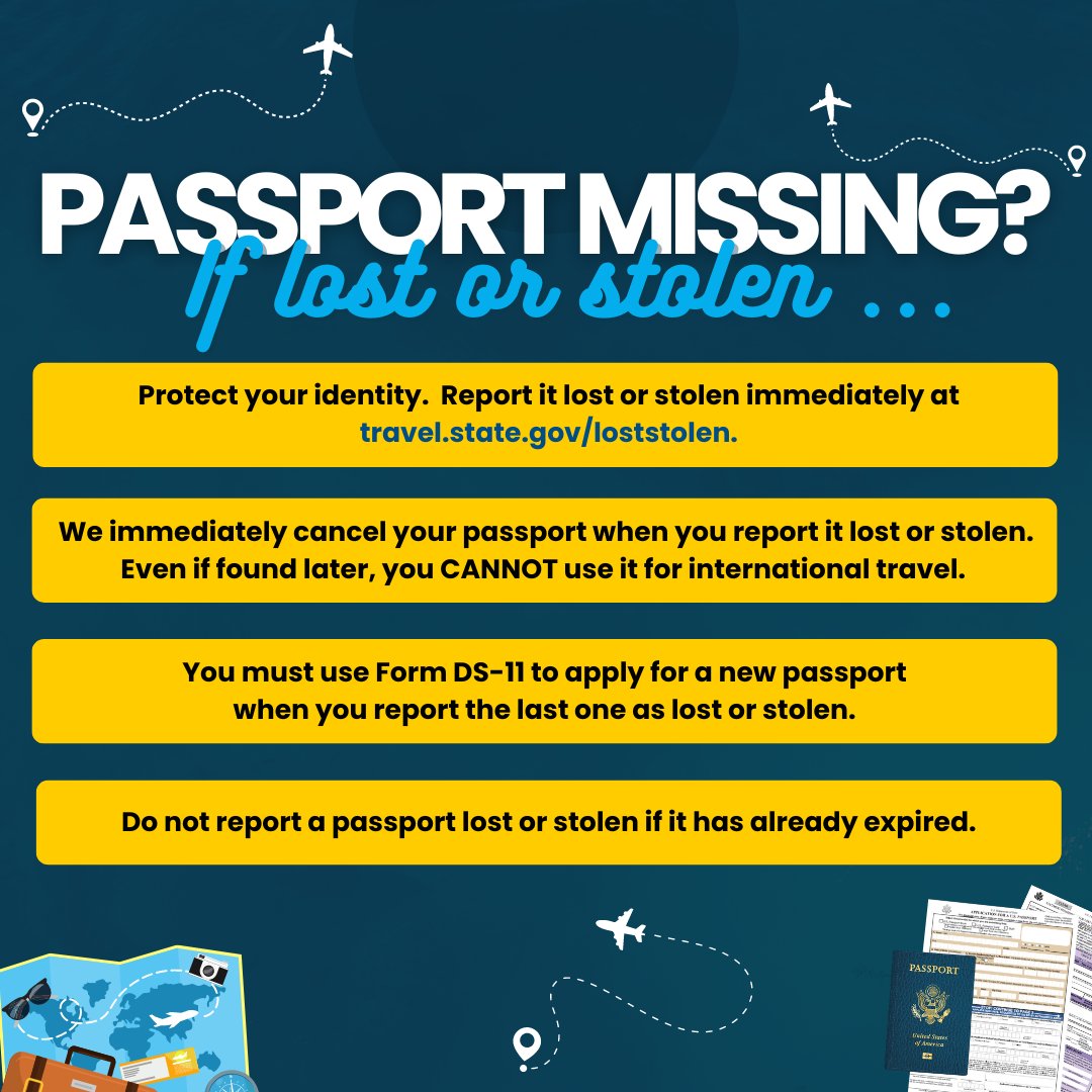 Make sure to report your lost or stolen passport immediately - protect your identity and future travels! Learn more at travel.state.gov/loststolen.